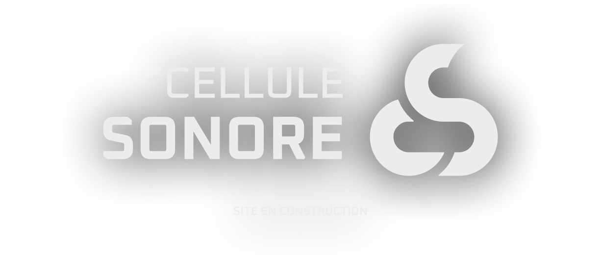 Cellule Sonote, Site en construction